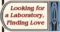 Looking for a Laboratory, Finding Love