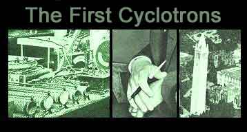 The First Cyclotron