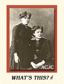 Marie (Manya) Curie and Sister Bronya